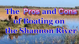 Pros and cons of boating on the Shannon River in IrelandCarrickonShannon to PortumnaOctober2022 [upl. by Merp]