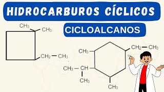 HIDROCARBUROS CÍCLICOS NOMENCLATURA DE CICLOALCANOS [upl. by Sadnac]