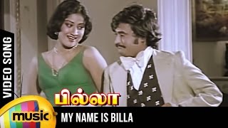 My Name Is Billa Video Song  Billa Old Songs  Rajinikanth  Sripriya  MSV  Mango Music Tamil [upl. by Salangi327]