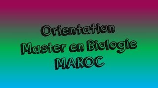 Master Biologie au Maroc FS FST FMP FMD ENS ENSA [upl. by Olegnad924]