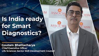 Goutam Bhattacharya  ASSOCHAM Conference on Diagnostics 2024 [upl. by Ecirtaed]