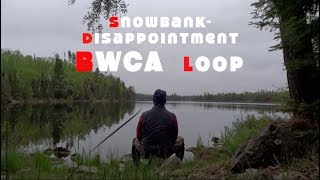 SnowbankDisappointment Loop BWCA Solo Stroll [upl. by Iphagenia]