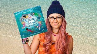 Kids Book Read Aloud Ocean Full of Wonder by Anna Smithers [upl. by Locin803]