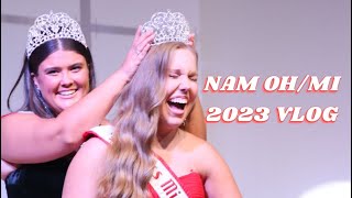 National American Miss NAM OhioMichigan 2023 State Pageant VLOG  Erin Alise Quigg [upl. by Ahab]