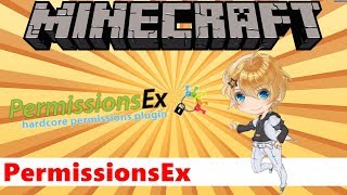 Minecraft：PermissionsEx 入門權限插件  MoTy【插件教學 Plugin Tutorials】 [upl. by Suisyola]