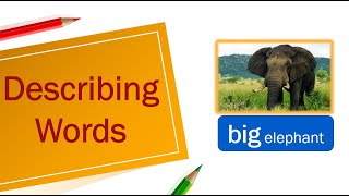 Describing Words for Grade 1  Adjectives as describing words  Class 1 English Grammar  Adjectives [upl. by Yle]