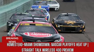 HomesteadMiami Showdown NASCAR Playoffs Heat Up  Straight Talk Wireless 400 Preview [upl. by Latoye]