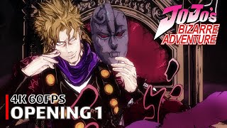 JoJos Bizarre Adventure  Opening 1 4K 60FPS  Creditless  CC [upl. by Scoville]