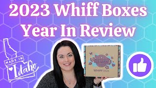 2023 Whiff Boxes Year In Review [upl. by Kristofer]