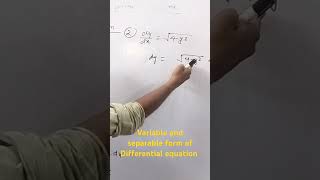 Variable and separable form of Differential equation [upl. by Ardiedak929]