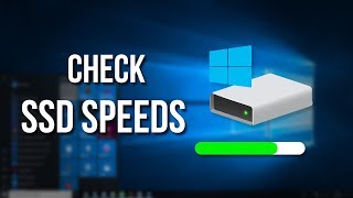 How to Check SSD Read and Write Speeds on Windows 10 [upl. by Leone247]