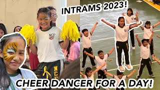 CHLOE BECAME CHEER DANCER FOR A DAY 💃INTRAMS 2023  Grae and Chloe [upl. by Airret]