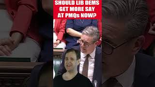 Should Lib Dems Get More Questions at PMQs shorts [upl. by Yak]