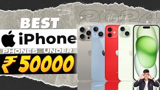 Top 3 Best iPhone Under 50000 in 2024  Which iPhone Should You Buy in 2024  AVOID These [upl. by Nylikcaj]