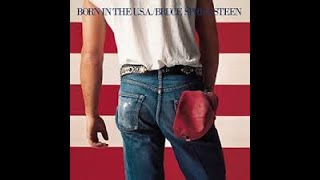 Born in the USA Released 40 Years Ago [upl. by Weisberg]