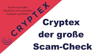 Cryptex der große ScamCheck [upl. by Drusie]