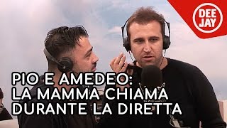 Pio e Amedeo la mamma chiama durante la diretta [upl. by Oinotnas539]