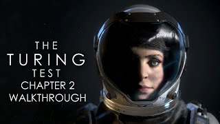 The Turing Test 100 Walkthrough Chapter 2 [upl. by Brogle]