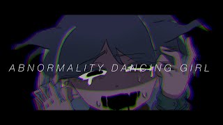 Abnormality dancing girl ft Nagisa shingetsu [upl. by Horter]