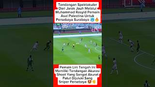 Tendangan Jarak Jauh Dari Muhammad Rasyid Membuat Kipper Kediri Tidak Bisa Menepis Nya 😱🔥 pssi [upl. by Nerta258]