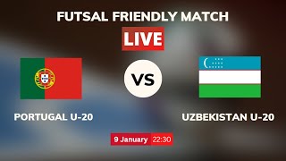 Portugal U20 vs Uzbekistan U20  International futsal friendly match [upl. by Niwdla382]