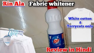 Rin Ala  Fabric Whitener  How to use Ala  Hindi [upl. by Anaicilef255]