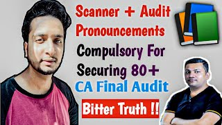 CA Final Audit  Score 80  Required  Pankaj Garg Scanner  Audit Pronouncements [upl. by Yrtua528]