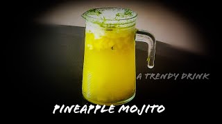 Pineapple 🍍 Mojito Pineapple 🍍 Lemonade Homemade Pineapple 🍍 Mojito Recipe  A Trendy Drink [upl. by Eintrok772]