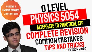 O Level Physics 5054 and IGCSE Physics 0625 Alternate To Practical Revision Video ATP Revision [upl. by Akisej]