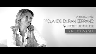 Yolande Duran  Interview Proyecto LibreMente  Le pouvoir du silence FRANÇAIS [upl. by Peppie]