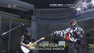 Miyavi X Exile Shokichi  Fight Club [upl. by Elocin]