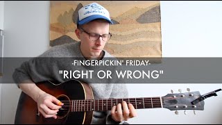 Right Or Wrong FREE TABS  Fingerpickin Friday  Pauli Halme [upl. by Sollie868]