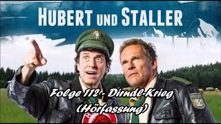 Hubert und Staller  Folge 112  DirndlKrieg 🎧Hörfassung🎧 [upl. by Alyal]