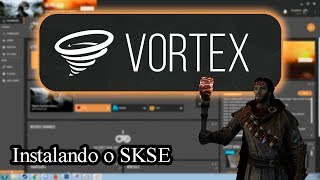 Vortex  Instalando o Skyrim Script Extender SKSE [upl. by Thor]