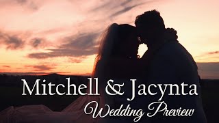 Mitchell amp Jacynta  Wedding Preview [upl. by Oirevlis647]