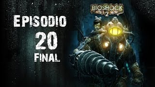 Bioshock 2 Gameplay Español Capitulo 20 FINAL [upl. by Durwyn]