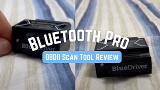 BlueDriver Bluetooth Pro OBDII Scan Tool for iPhone amp Android Review [upl. by Sualk]