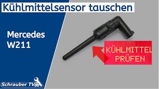 Kühlmittelstand Sensor tauschen  Mercedes W211 E Klasse [upl. by Ahsimik]