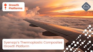 Syensqo’s Thermoplastic Composites Growth Platform [upl. by Hach921]