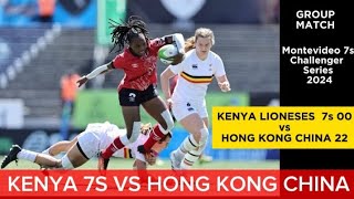 KENYA LIONESSES VS HONG KONG CHINA RUGBY 7S CHALLENGER SERIES 2024 MONTEVIDEO 7S  KENYA VS CHINA [upl. by Nerual]