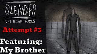 My Little Brother playing SLENDER THE EIGHT PAGES [upl. by Inej]