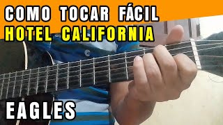 Como Tocar Fácil Hotel California Eagles Aula de Violão [upl. by Hairahs]