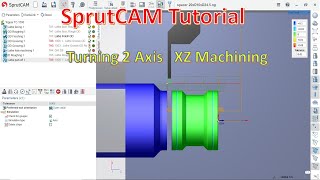 SprutCAM Tutorial 26  SprutCAM Turning XZ Axis Machining [upl. by Nivlag98]