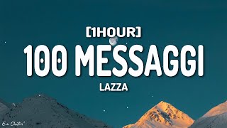 Lazza  100 MESSAGGI TestoLyrics 1HOUR [upl. by Blessington]