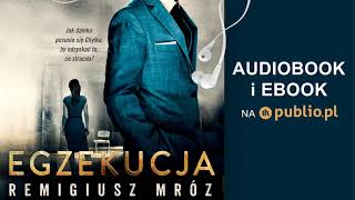 Egzekucja Remigiusz Mróz Audiobook PL [upl. by Lilly]