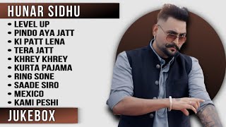 Best of Hunar Sidhu  Top 10 Songs of Hunar Sidhu Hunar Sidhu all SongsLatest Punjabi Songs 2024 [upl. by Zanlog511]