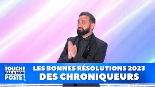 Les bonnes résolutions 2023 des chroniqueurs [upl. by Oicafinob]