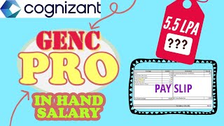 Cognizant Genc pro in hand salary 55 LPA Salary🔥 cognizant genc inhand salary for freshers 👍 [upl. by Nyleek]