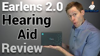 NEW amp IMPROVED Earlens Hearing Aid Review  Earlens 20 [upl. by Chae]