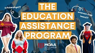 MOAAs Education Assistance Program [upl. by Otanod885]